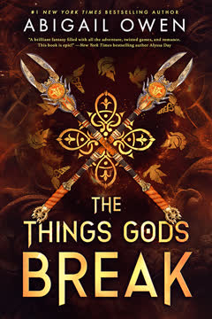 The Things Gods Break Summary