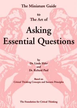 The Miniature Guide to The Art of Asking Essential Questions Summary