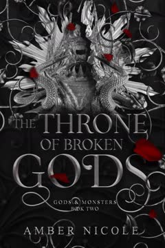 The Throne of Broken Gods Summary