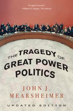 The Tragedy of Great Power Politics Summary