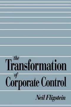 The Transformation of Corporate Control | Summary, Audio, Quotes