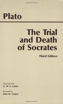 The Trial and Death of Socrates Summary