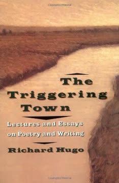 The Triggering Town by Richard Hugo