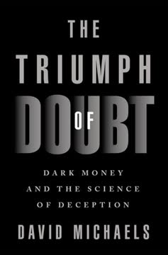 The Triumph of Doubt Summary