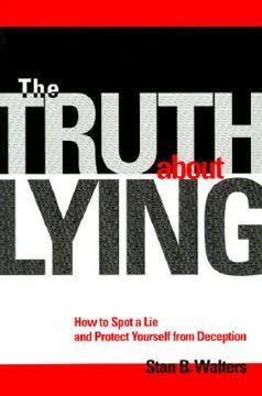 The Truth about Lying Summary