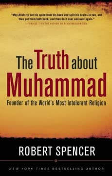The Truth About Muhammad Summary