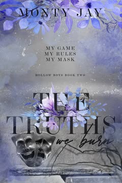 The Truths We Burn Summary