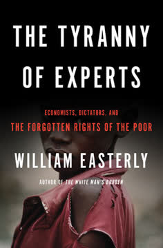 The Tyranny of Experts Summary