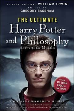 The Ultimate Harry Potter and Philosophy by William Irwin