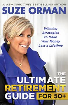 The Ultimate Retirement Guide for 50+ Summary