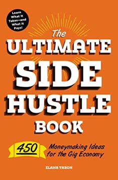 The Ultimate Side Hustle Book Summary