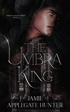 The Umbra King Summary
