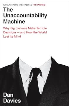 The Unaccountability Machine Summary