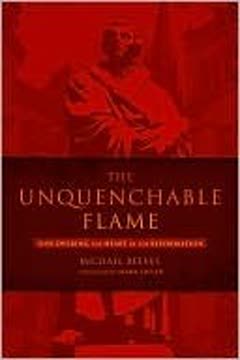The Unquenchable Flame
