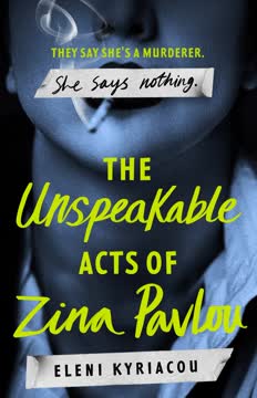 The Unspeakable Acts of Zina Pavlou Summary
