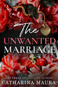 The Unwanted Marriage Summary