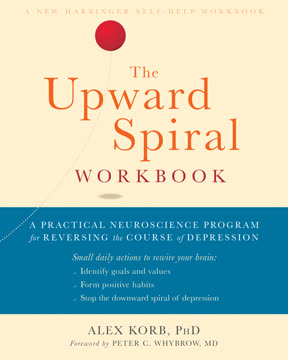 The Upward Spiral Workbook Summary