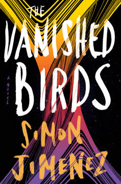 The Vanished Birds Summary