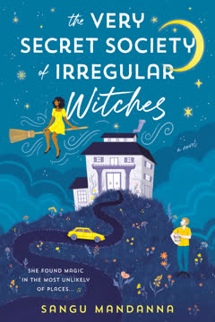 The Very Secret Society of Irregular Witches Summary