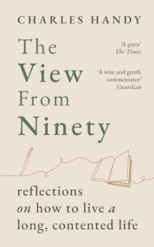 The View from Ninety Summary