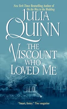 The Viscount Who Loved Me Summary