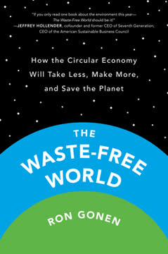 The Waste-Free World Summary