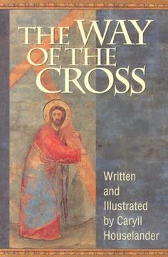 The Way of the Cross Summary