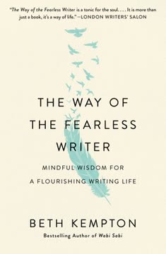 The Way of the Fearless Writer Summary