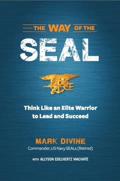 The Way of the SEAL Summary