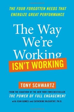The Way We&#039;re Working Isn&#039;t Working Summary
