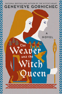 The Weaver and the Witch Queen Summary