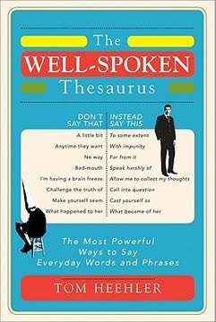 The Well-Spoken Thesaurus Summary