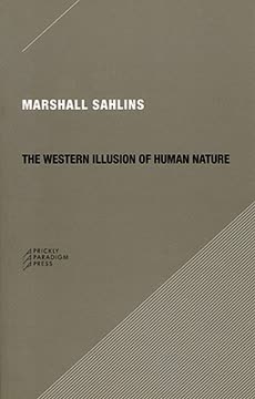 The Western Illusion of Human Nature Summary