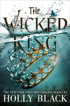 The Wicked King Summary