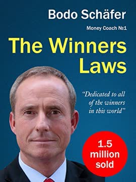 The Winners Laws - 30 Absolutely Unbreakable Habits of Success Summary