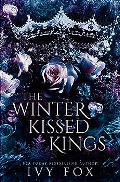 The Winter Kissed Kings Summary