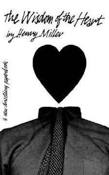 The Wisdom of the Heart Summary