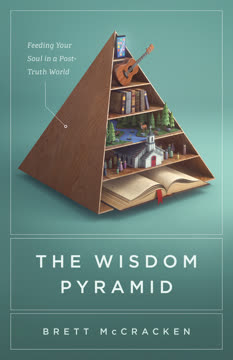 The Wisdom Pyramid Summary