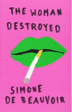 The Woman Destroyed Summary
