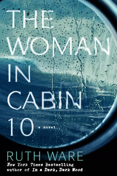 The Woman in Cabin 10 Summary