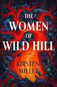 The Women of Wild Hill Summary