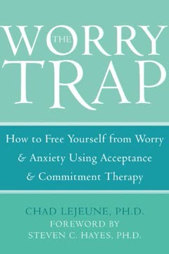 The Worry Trap Summary