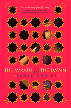 The Wrath and the Dawn Summary