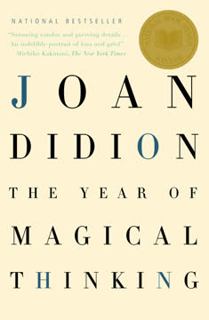 The Year of Magical Thinking Summary