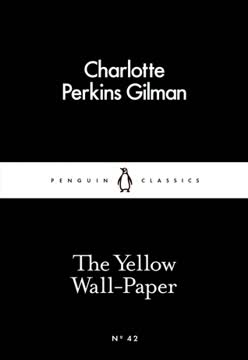The Yellow Wall-Paper Summary
