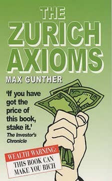 Zurich Axioms Summary