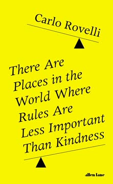 There Are Places in the World Where Rules Are Less Important Than Kindness Summary