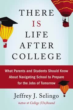 There Is Life After College Summary