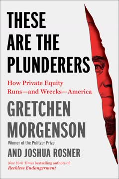 These Are the Plunderers Summary
