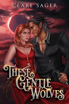 These Gentle Wolves Summary